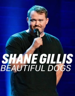 Shane Gillis: Beautiful Dogs