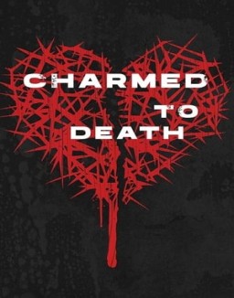 Charmed to Death