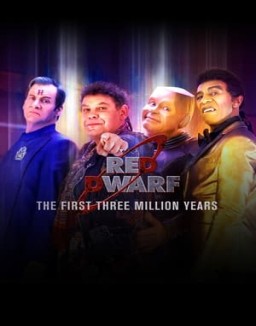 Red Dwarf: The First Three Million Years